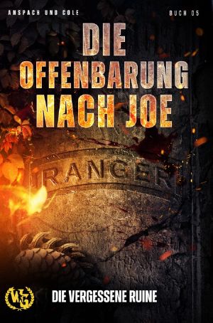 [Vergessene Ruine 05] • Die Offenbarung nach Joe